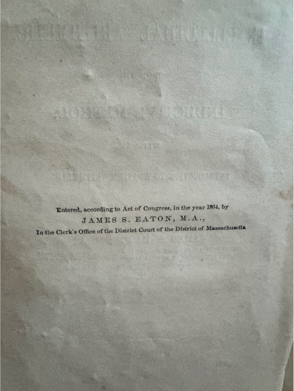 Eaton & Bradbury's Series of Mathematics - Intellectual Arithmetic 1864 Edition